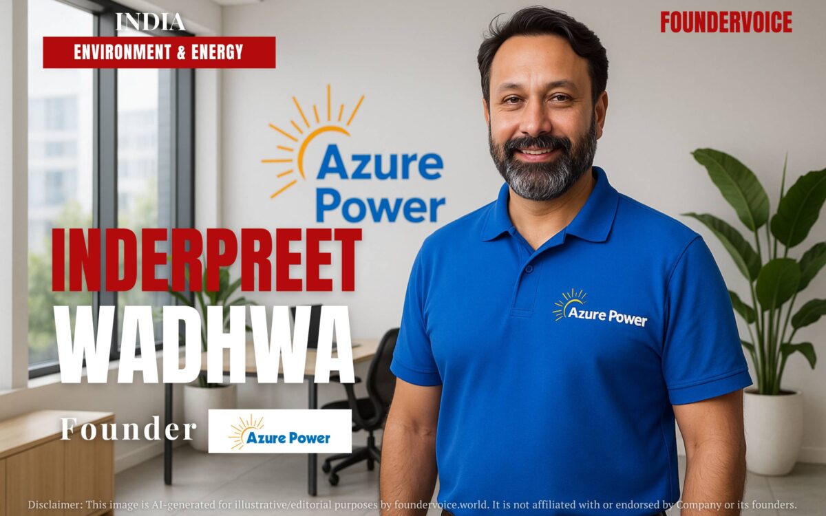 Inderpreet Wadhwa Story | Founder Of Azure Power