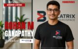Rohan M Ganapathy Story | Founder of Bellatrix Aerospace